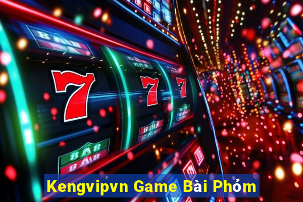 Kengvipvn Game Bài Phỏm