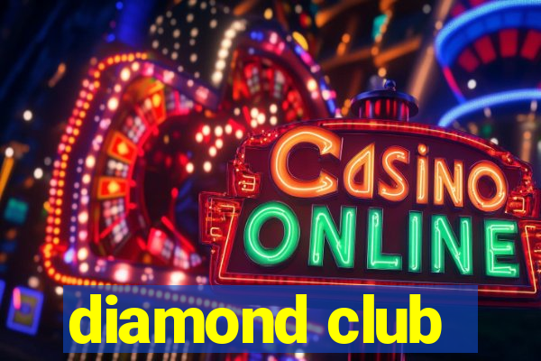 diamond club