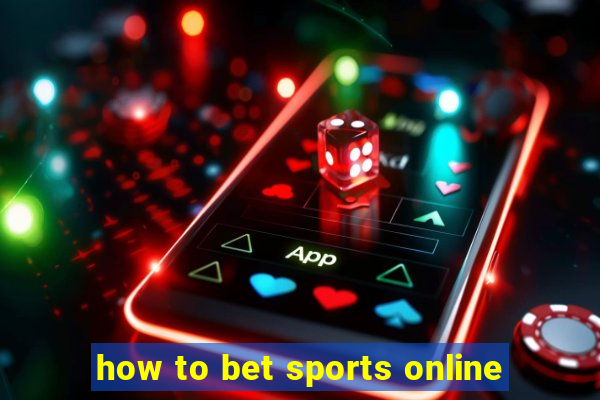 how to bet sports online