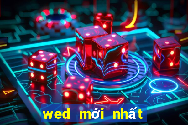 wed mới nhất của eBole