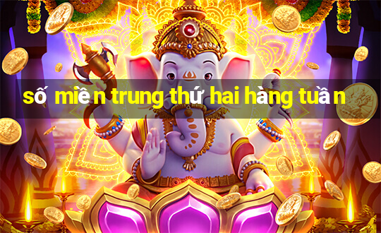 số miền trung thứ hai hàng tuần