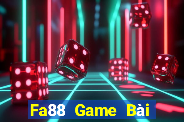 Fa88 Game Bài Nổ Hũ Uy Tín