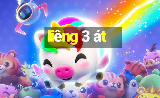 liêng 3 át