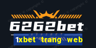 1xbet trang web giải trí