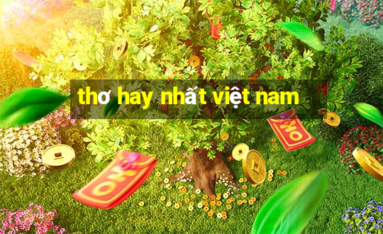 thơ hay nhất việt nam