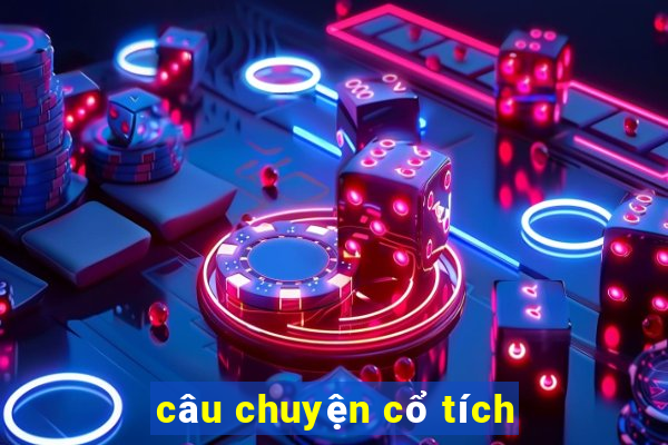 câu chuyện cổ tích