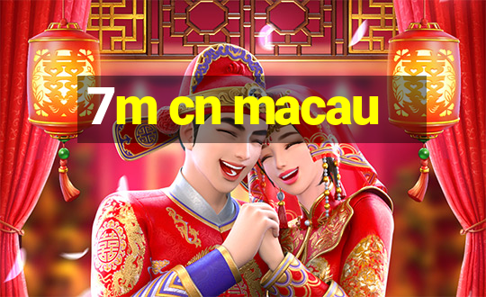 7m cn macau