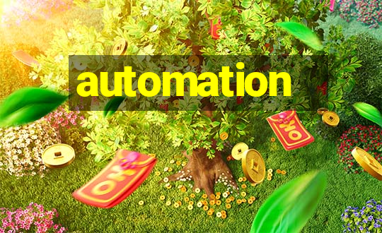 automation