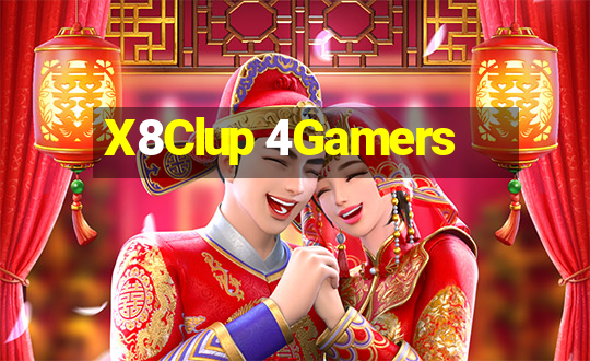 X8Clup 4Gamers