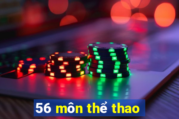 56 môn thể thao