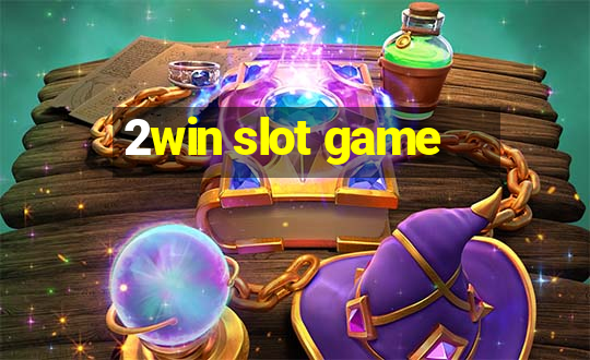 2win slot game