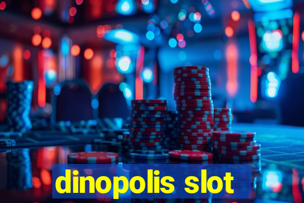 dinopolis slot