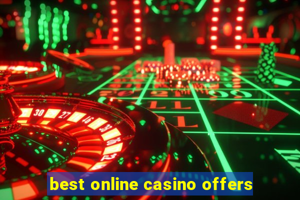 best online casino offers