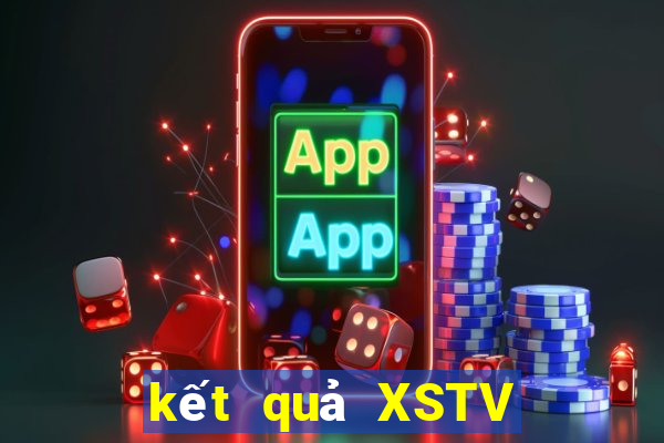 kết quả XSTV ngày 7