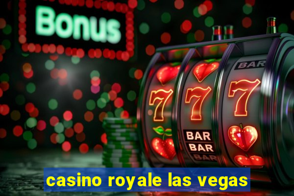 casino royale las vegas