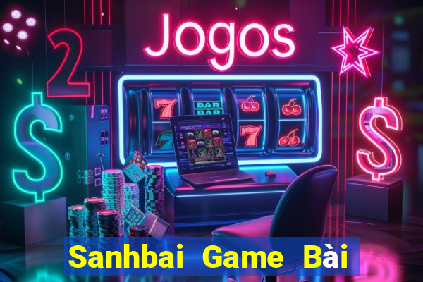 Sanhbai Game Bài B52 Đổi Thưởng 2021