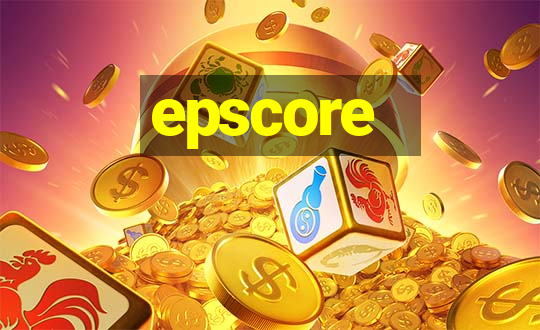 epscore