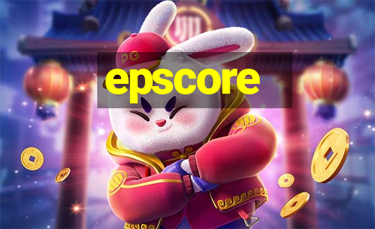 epscore