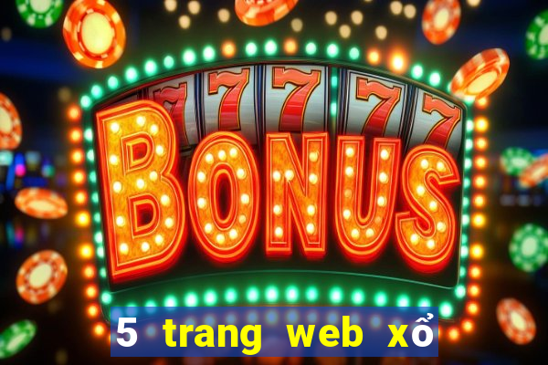 5 trang web xổ số xổ số