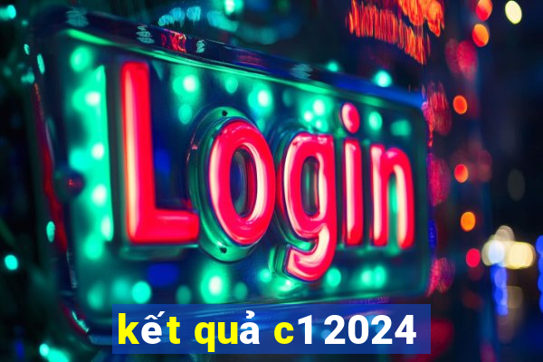 kết quả c1 2024