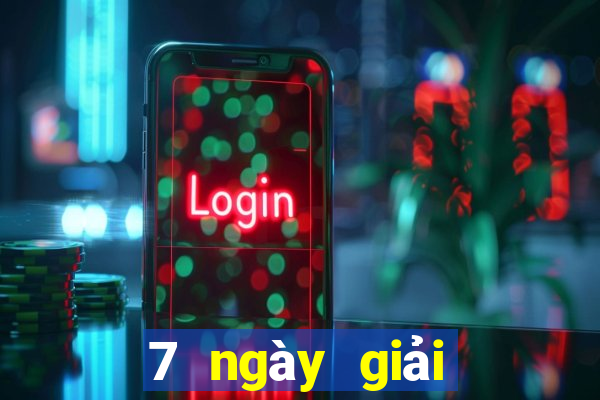 7 ngày giải trí dự phòng Net