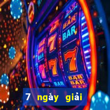 7 ngày giải trí dự phòng Net