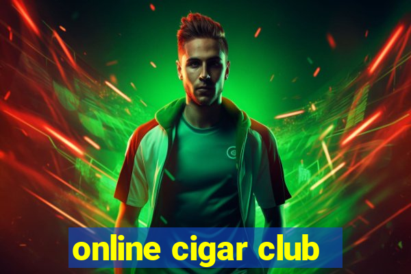 online cigar club