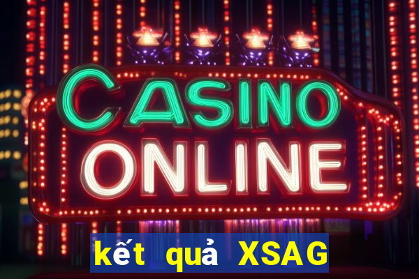 kết quả XSAG ngày 29