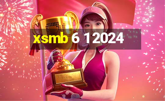 xsmb 6 1 2024