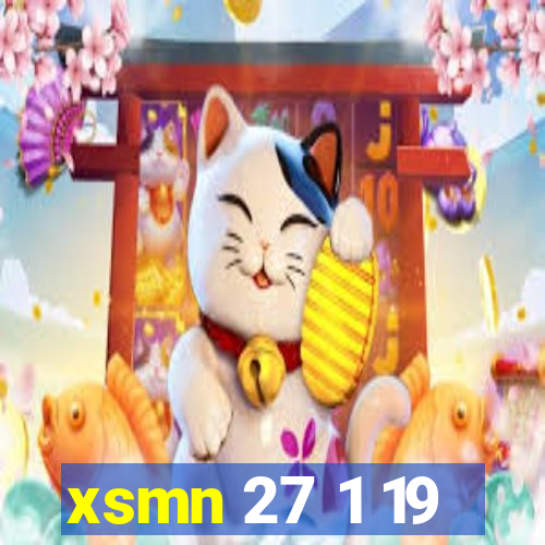 xsmn 27 1 19