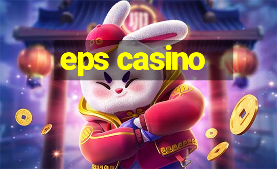 eps casino