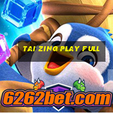 tai zing play full