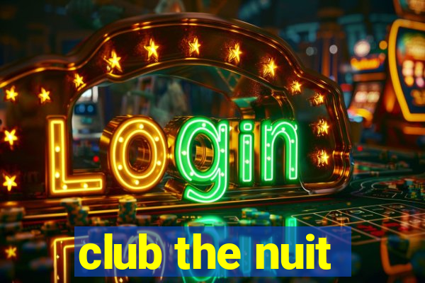 club the nuit