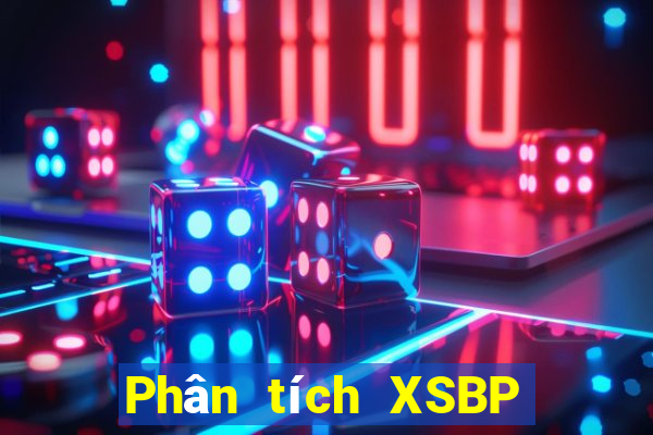 Phân tích XSBP ngày 16