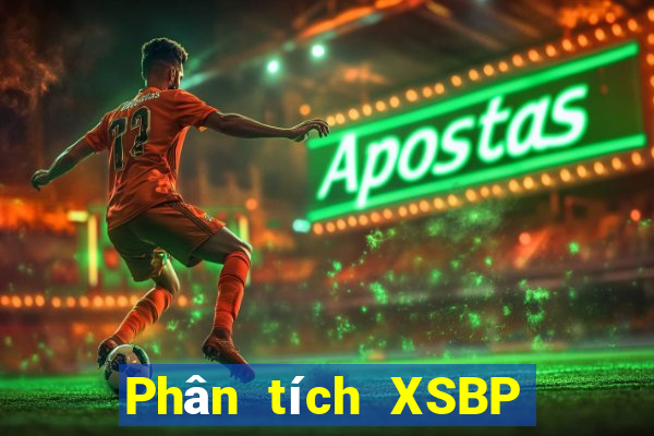 Phân tích XSBP ngày 16