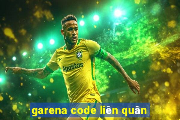 garena code liên quân