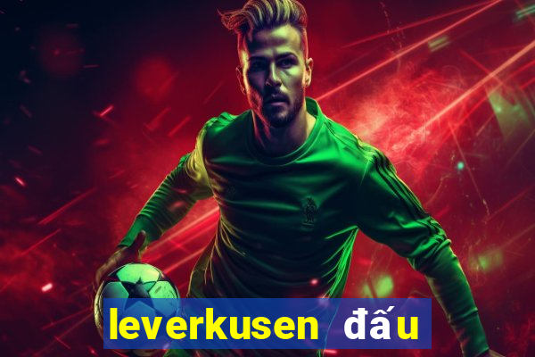 leverkusen đấu với roma