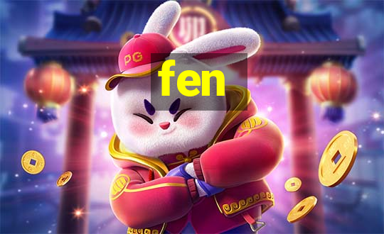 fen