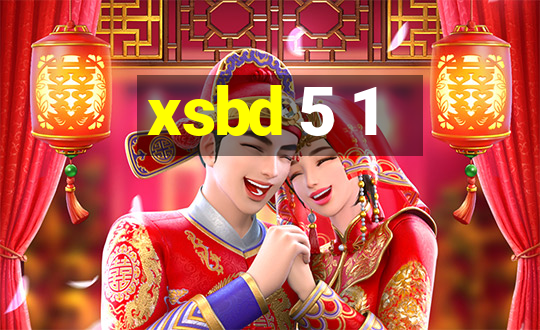 xsbd 5 1