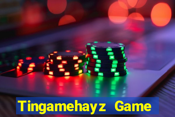 Tingamehayz Game Bài Dom88