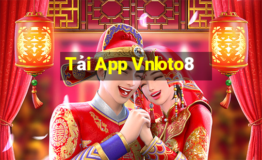 Tải App Vnloto8