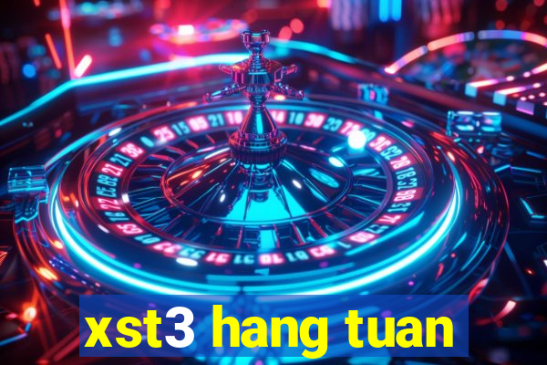 xst3 hang tuan