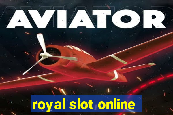 royal slot online