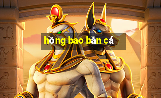 hồng bao bắn cá