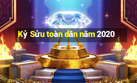 Kỷ Sửu toàn dân năm 2020