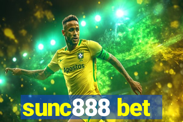 sunc888 bet