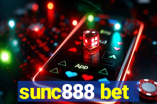 sunc888 bet