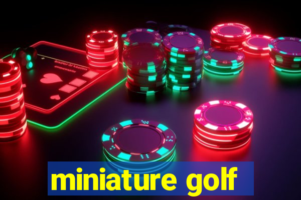 miniature golf