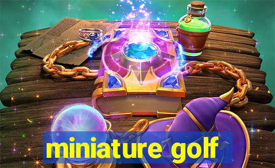 miniature golf