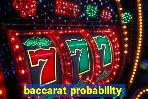 baccarat probability